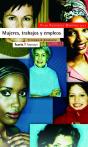 Mujeres, Trabajos Y Empleo - Preview