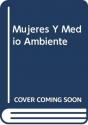 Mujeres Y Medio Ambiente - Preview