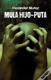 Capa do artigo Mula Hijo-Puta