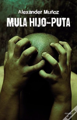Capa do artigo Mula Hijo-Puta