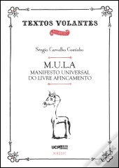 M.U.L.A - Manifesto Universal do Livre Afincamento