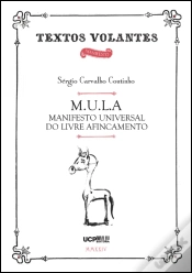Capa do artigo M.U.L.A - Manifesto Universal do Livre Afincamento
