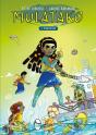 Mulatako Tome 2 : Émersion - Preview