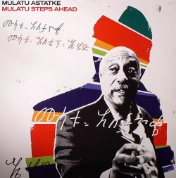 Capa do artigo Mulatu Steps Ahead - Vinil