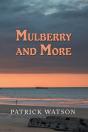 Mulberry And More - Preview