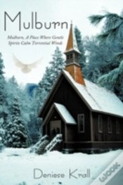 Capa do artigo Mulburn: Mulburn, A Place Where Gentle S