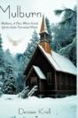 Mulburn: Mulburn, A Place Where Gentle S - Preview