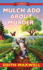 Mulch Ado About Murder - Preview