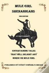 Mule Girl Shenanigans