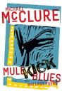 Mule Kick Blues - Preview