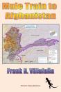 Mule Train To Afghanistan - Preview