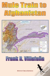 Mule Train To Afghanistan