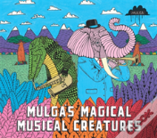 Mulga'S Magical Musical Creatures