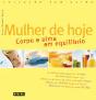Mulher de Hoje - Preview