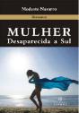 Mulher Desaparecida a Sul - Preview