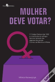 Capa do artigo Mulher Deve Votar?