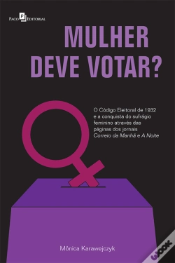 Capa do artigo Mulher Deve Votar?