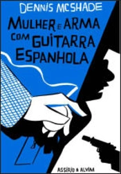 Capa do artigo Mulher e Arma com Guitarra Espanhola