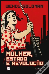 Mulher, Estado E Revolução