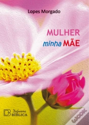 Capa do artigo Mulher Minha Mãe