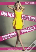 Mulher Solteira Procura Vingança