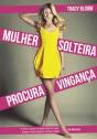 Mulher Solteira Procura Vingança - Preview