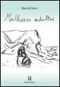 Mulheres Adultas - Preview