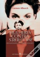 Mulheres Contra Mulheres? 