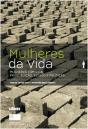 Mulheres da Vida - Preview