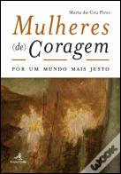 Mulheres (de) Coragem