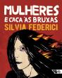 Mulheres E Caça Às Bruxas - Preview