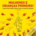 Mulheres e Crianças Primeiro!