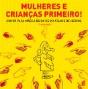 Mulheres e Crianças Primeiro! - Preview