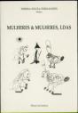 Mulheres & Mulheres, Ldas - Preview