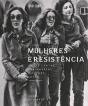 Mulheres e Resistência - Preview