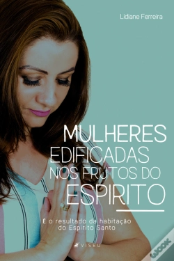 Capa do artigo Mulheres Edificadas Nos Frutos Do Espírito