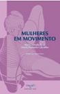 Mulheres em Movimento - Preview