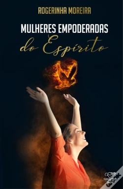 Capa do artigo Mulheres Empoderadas Do Espiríto