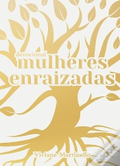 Capa do artigo Mulheres Enraizadas