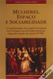 Mulheres, Espaço e Sociabilidade