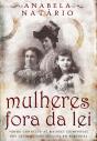 Mulheres Fora da Lei - Preview