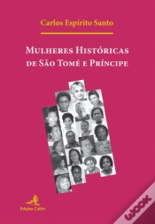 Capa do artigo Mulheres Históricas de São Tomé e Príncipe