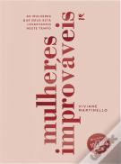 Mulheres Improváveis