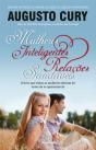 Mulheres Inteligentes, Relações Saudáveis - Preview