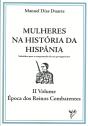 Mulheres na História de Hispânia - Volume II - Época dos Reinos Combatentes - Preview