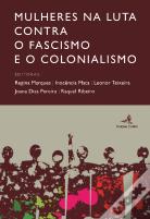 Mulheres na Luta Contra o Fascismo e o Colonialismo