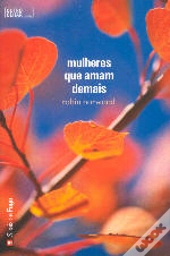 Mulheres que Amam Demais