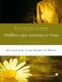 Mulheres Que Amaram A Deus - Preview