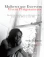 Mulheres que Escrevem Vivem Perigosamente - Preview