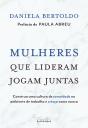Mulheres Que Lideram Jogam Juntas - Preview
